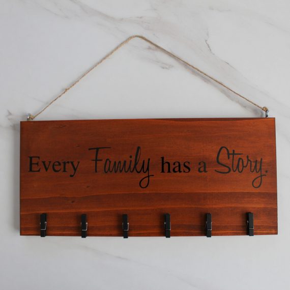 Every Family Wooden Sign