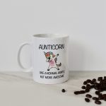 Aunticorn Mug
