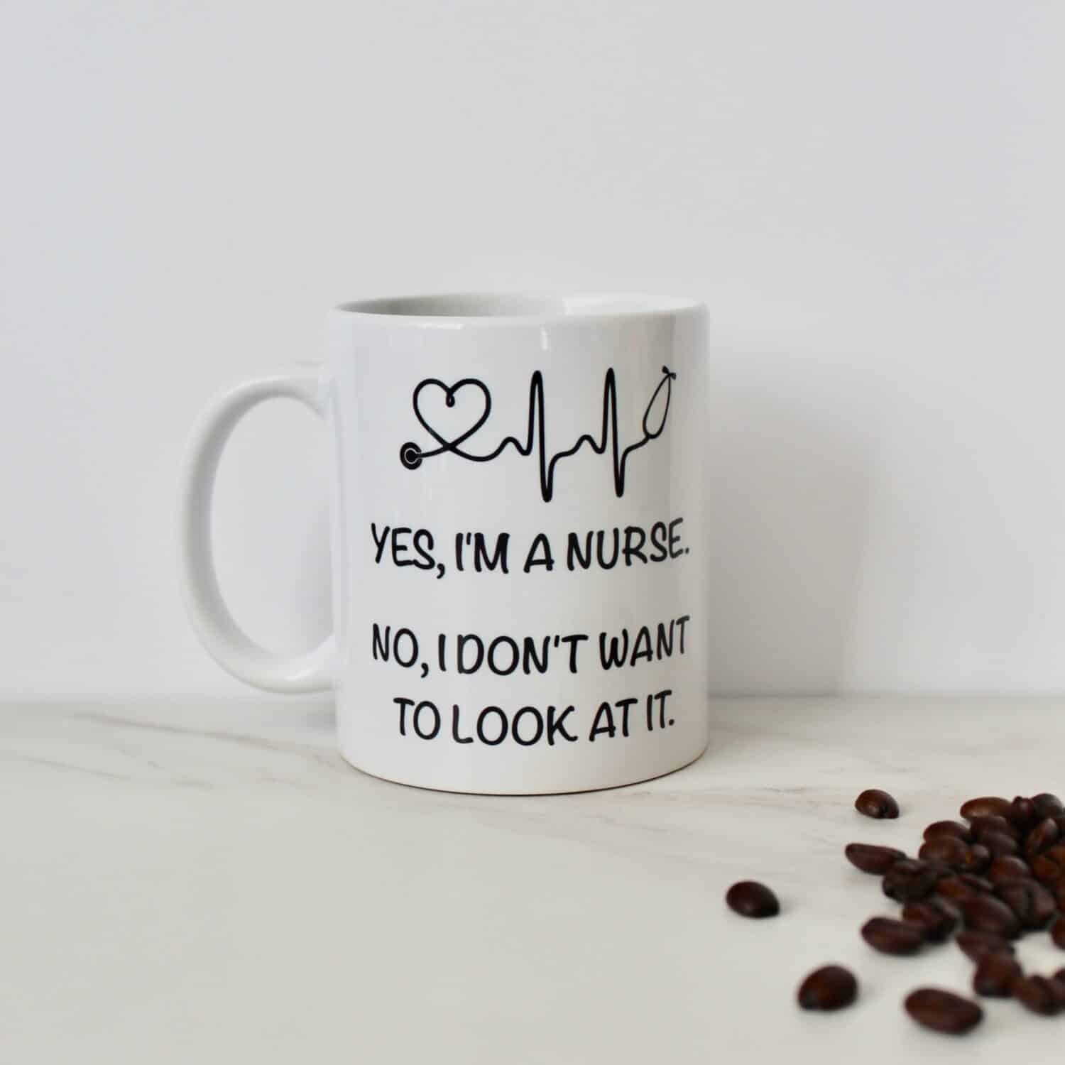 Yes I'm a Nurse – Made For You Custom Gifts