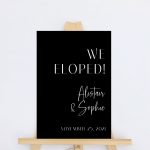 Welcome Sign - We Eloped Style