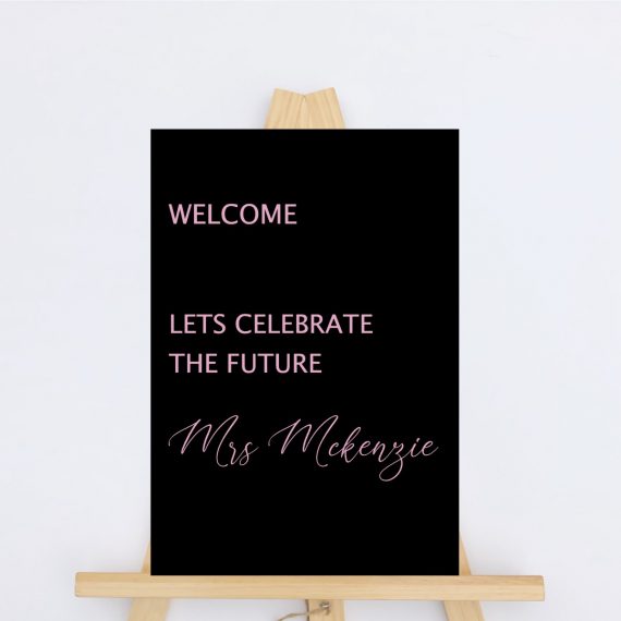 Welcome Sign - Future Mrs Style