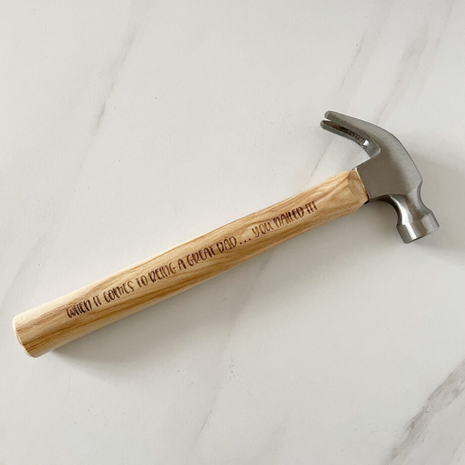 Nailed it | Engraved Hammer